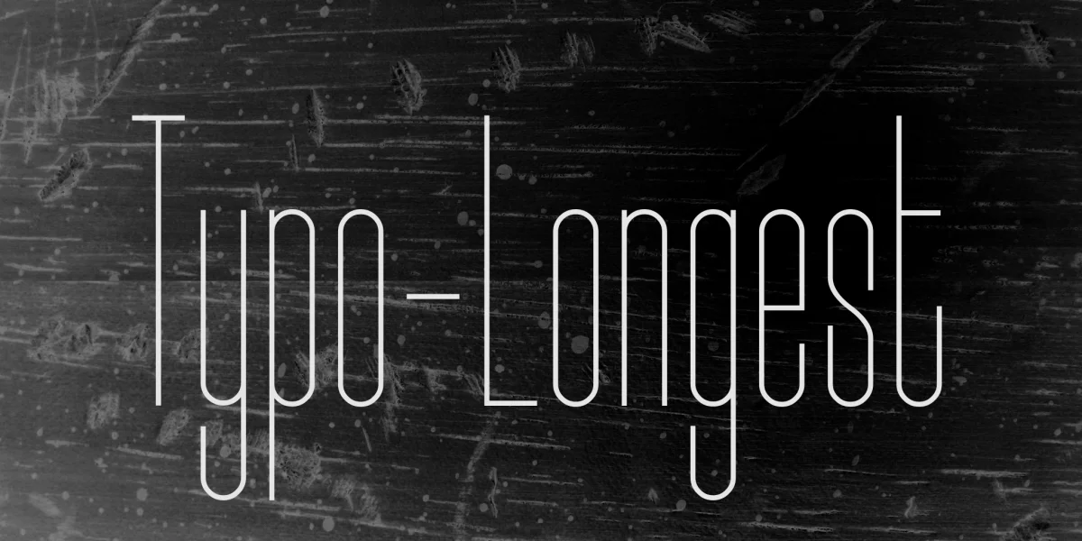 Typo-Longest Font Family preview 8