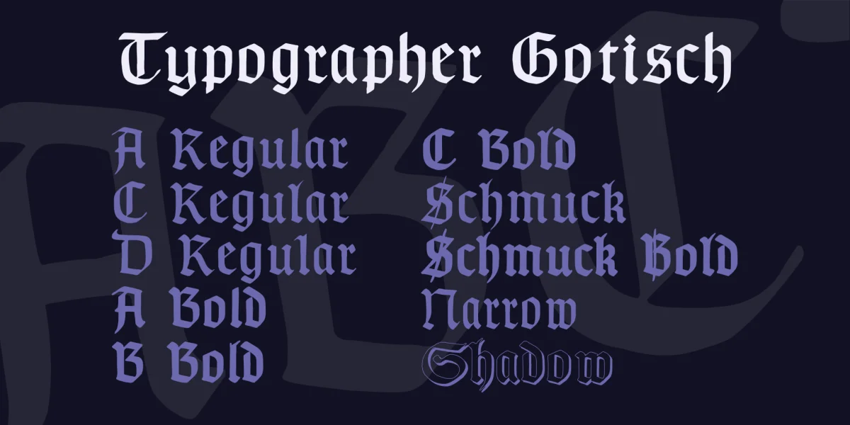 Typographer Gotisch Font Family