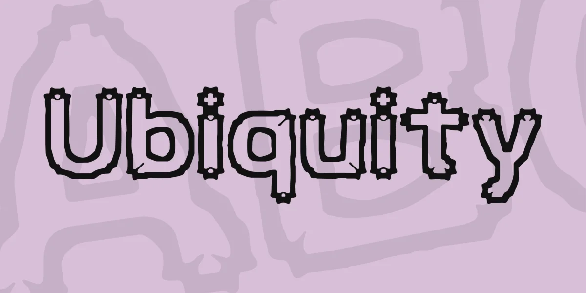 Ubiquity Font