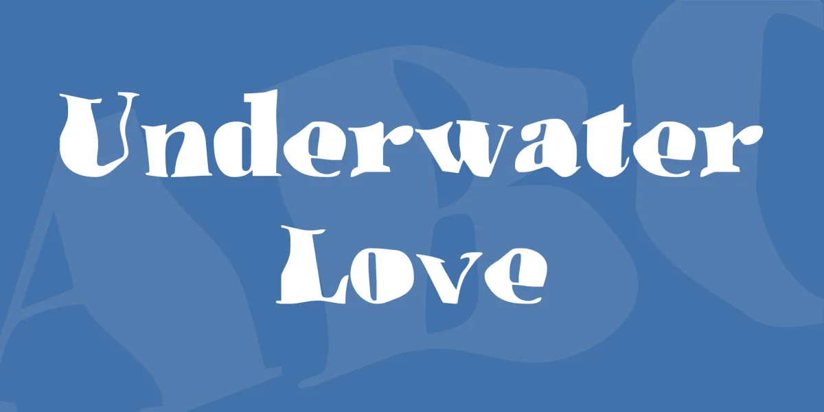 Underwater Love Font
