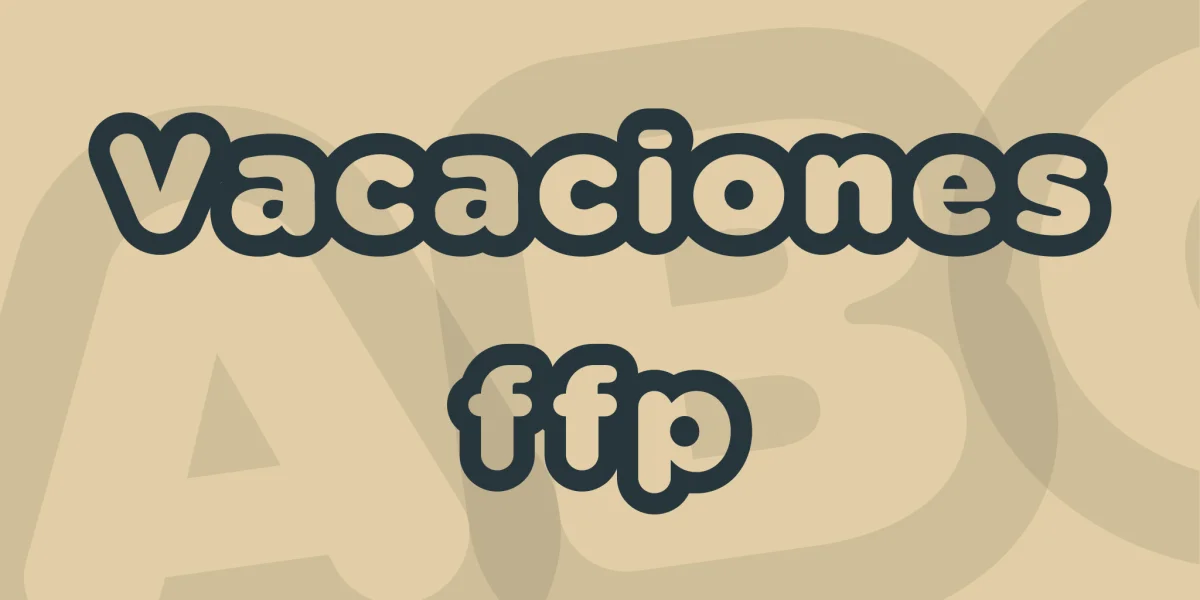Vacaciones ffp Font preview 3
