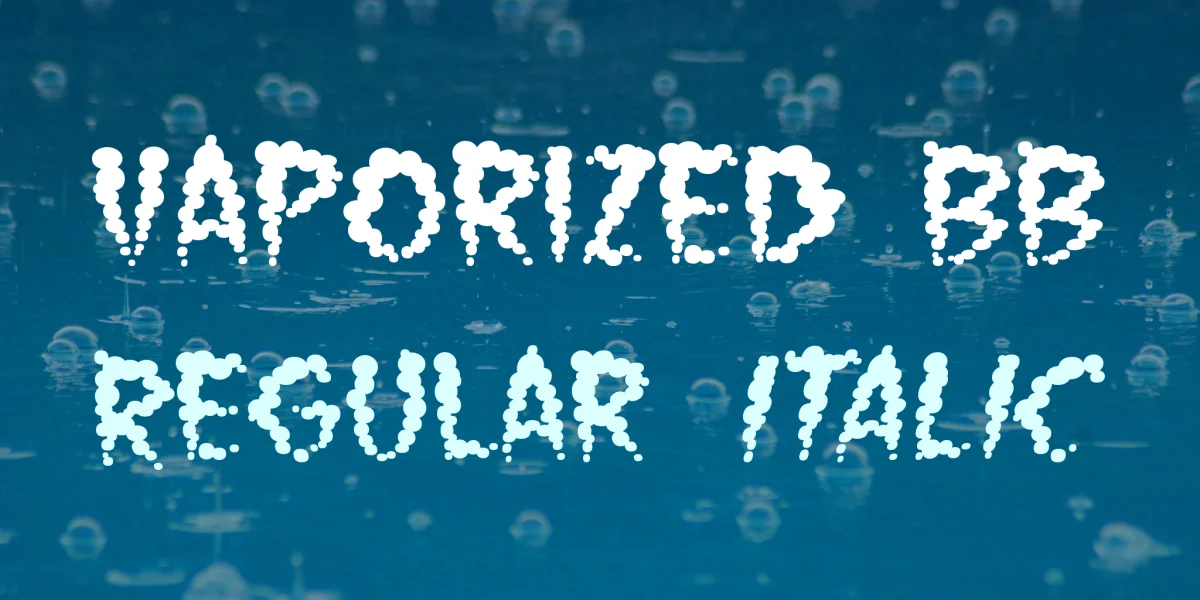 Vaporized BB Font Family