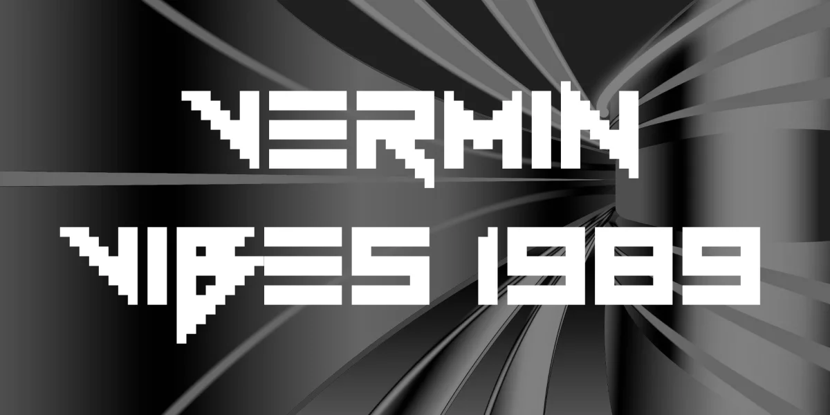 Vermin Vibes 1989 Font