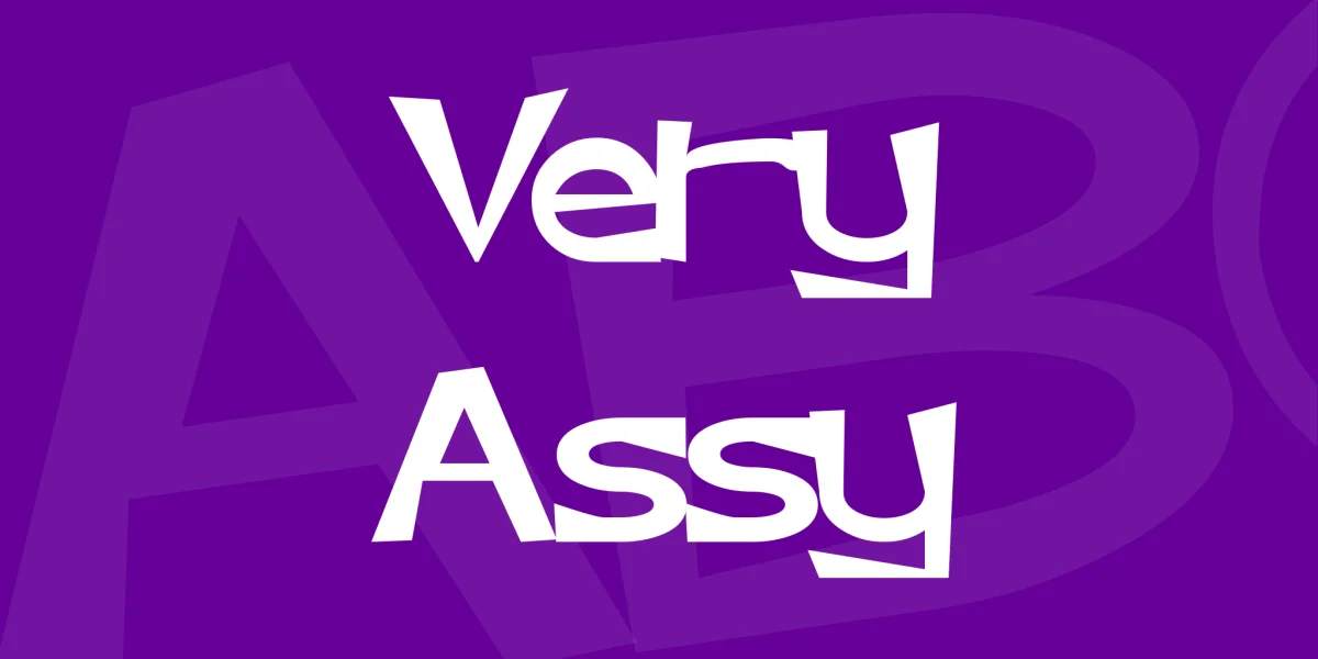 Very Assy Font