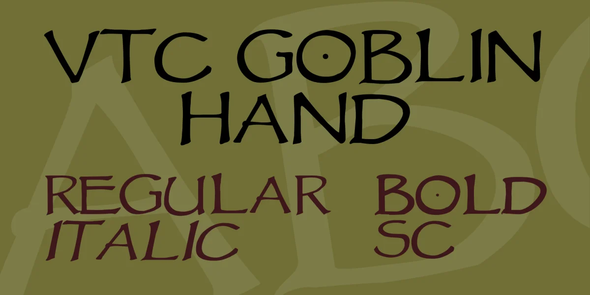 VTC Goblin Hand Font Family