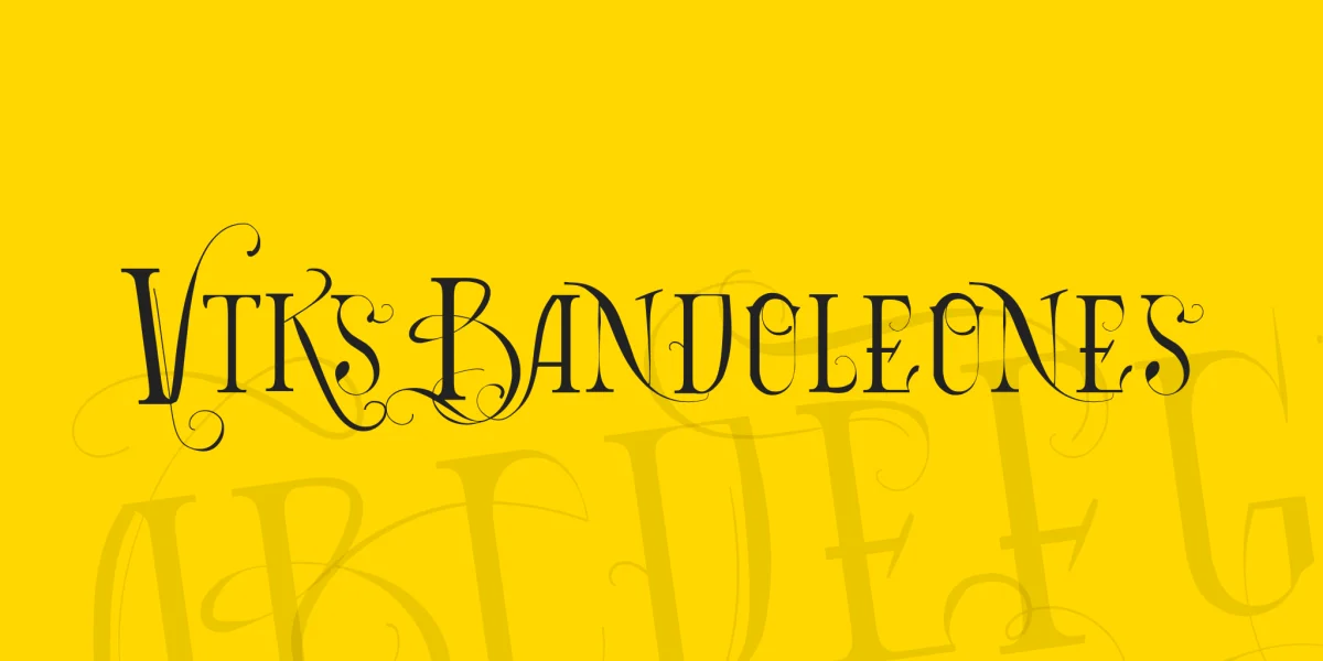 Vtks Bandoleones Font