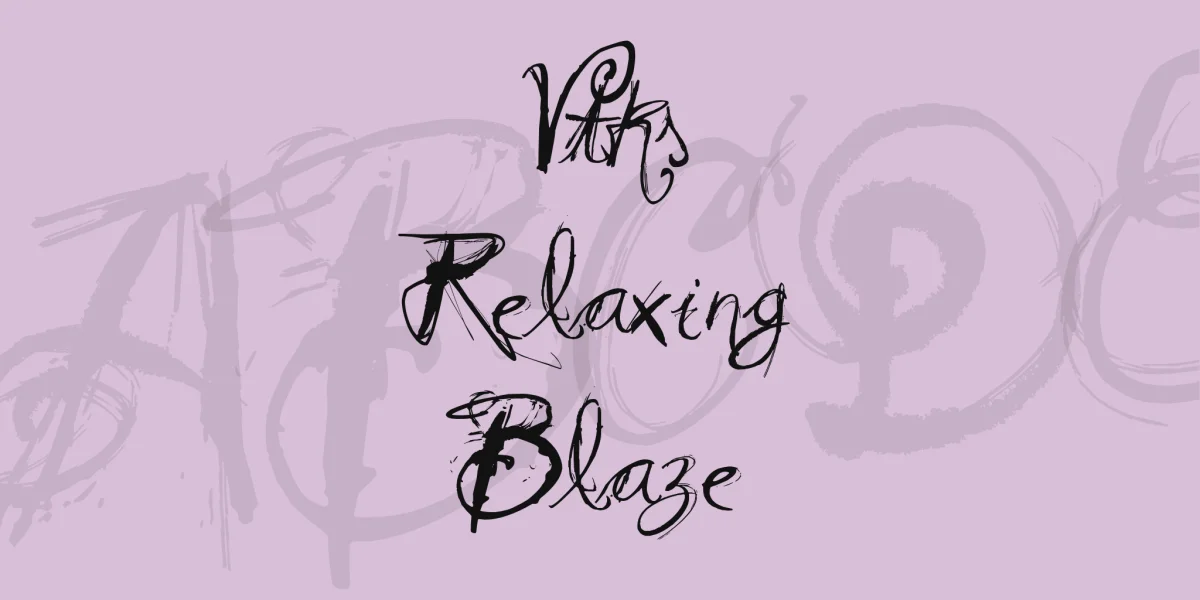 Vtks Relaxing Blaze Font preview 2