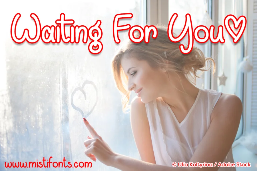 Waiting For You Font
