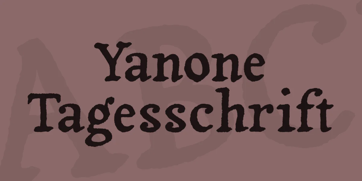Yanone Tagesschrift Font