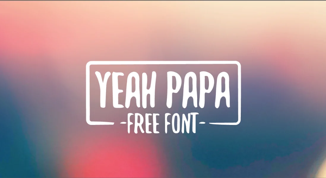 Yeah Papa Font