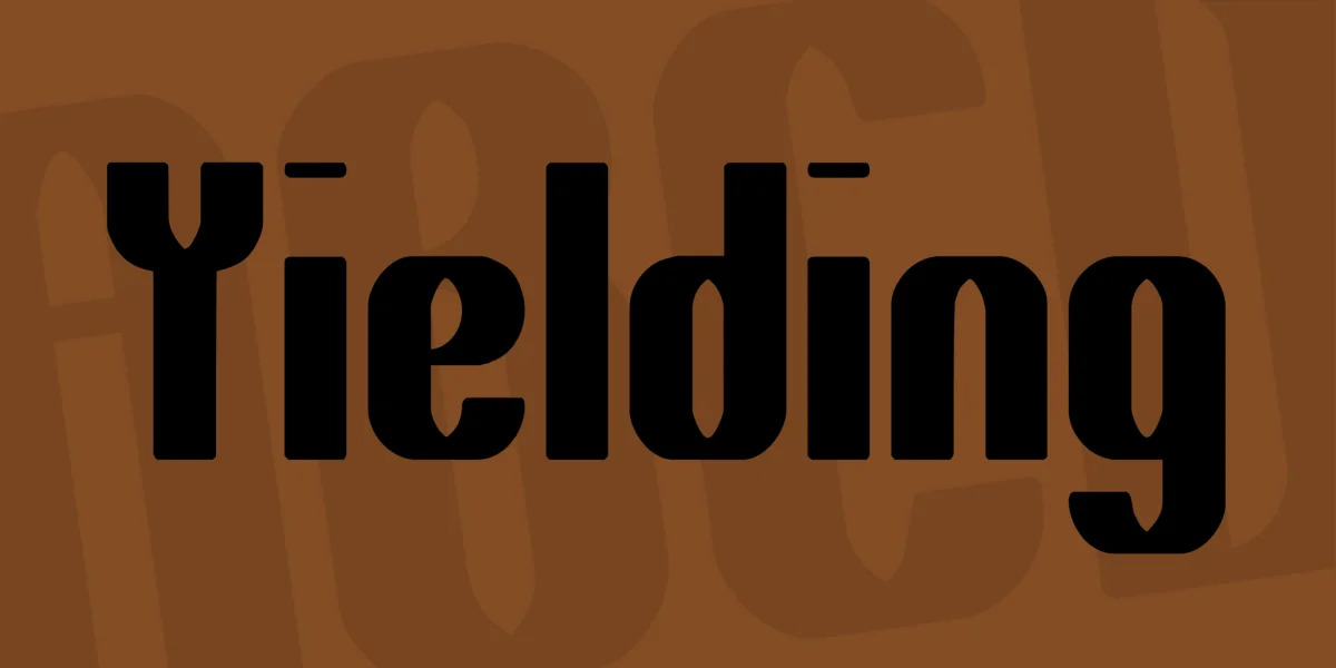 Yielding Font